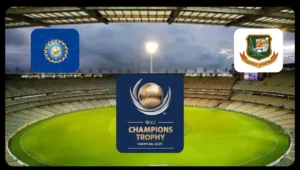 India vs Bangladesh Champions Trophy 2025, Epic rivalry, Dubai showdown and key predictions, Cricket Match between India vs Bangladesh Champions Trophy 2025 on 20th February starting at 2:30 PM; Predictions, Playing 11, Pitch report and key battles